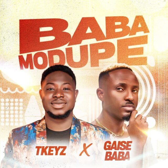 Baba Modupe By Tkeyz