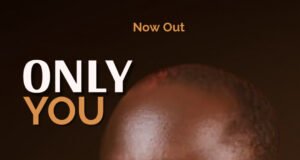 #SelahMusicVid: Osaji Sunday’s “Only You” Sets Tone For 2025 Worship Movement Only You By Osaji Sunday