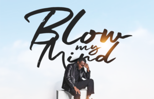 #SelahMusicVid: Otejiri Imah Sets The Tone For The Year With Uplifting New Release “Blow My Mind” Blow My Mind By Otejiri Imah