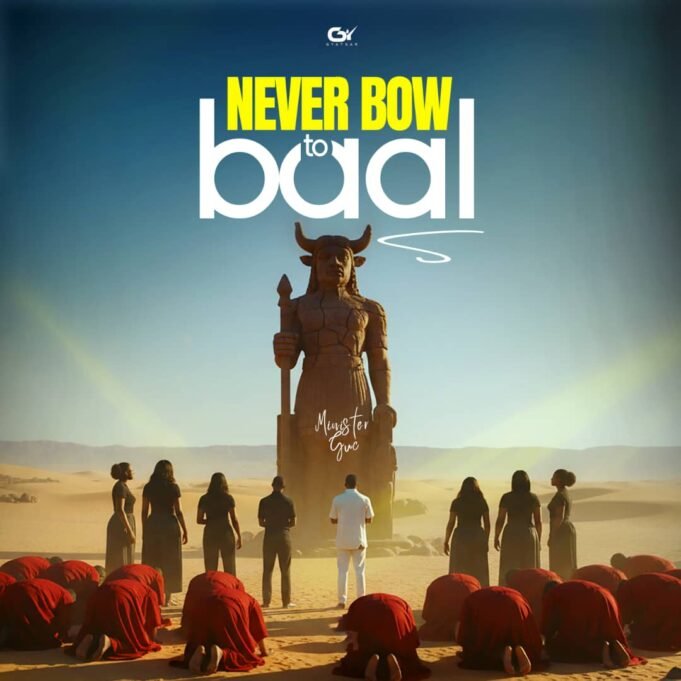#SelahMusicVid: Minister GUC | Never Bow To Baal Never Bow to Baal, Minister GUC