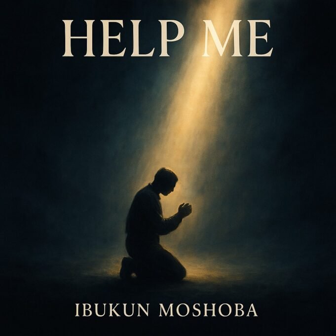 #SelahMusicVid: Ibukun Moshoba Shares Intimate Worship Experience In New Song “Help Me” Help Me By Ibukun Moshoba