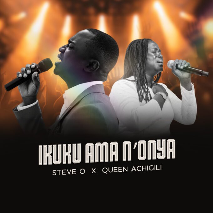 #SelahMusicVid: Steve O | Ikuku Ama N’onya | Feat. Queen Achigili Ikuku Ama N’onya By Steve O