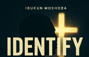 #SelahMusicVid: Ibukun Moshoba’s “IDENTIFY” Inspires Bold Faith IDENTIFY By Ibukun Moshoba