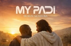 #SelahMusicVid: Ibukun Moshoba Declares God’s Faithfulness In New Single “My Padi” My PADI By Ibukun Moshoba
