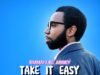 #SelahMusicVid: Emmanuel Abbey Encourages Faith And Patience In New Single “Take It Easy” Take It Easy BY Emmanuel Abbey