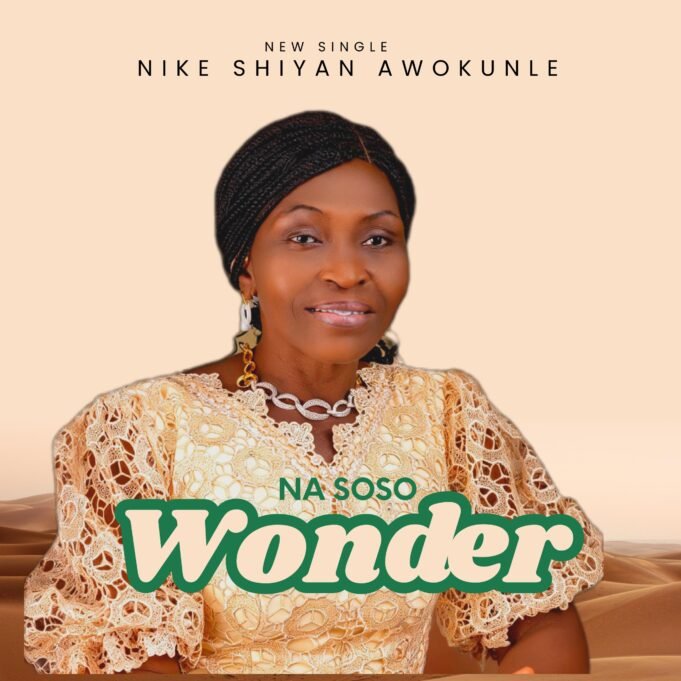 #SelahMusicVid: Nike Awokunle Shiyan | Na Soso Wonders Na Soso Wonders by Nike Awokunle