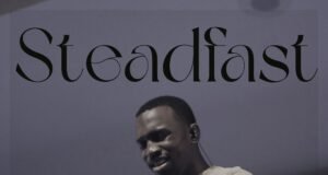 16-Year-Old Worship Leader Ayomide Releases New EP “Steadfast” | Now Available Online Ayosingz Releases STEDFAST EP