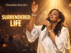 #SelahMusic: Chisandra Benedict | Do Not Fear | Off “Surrendered Life” Album Surrendered Life by Chisandra Benedict