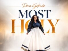 #SelahMusicVid: Dera Getrude’s Worship Classic “Most Holy” Receives Official Music Video! Most Holy by Dera Getrude