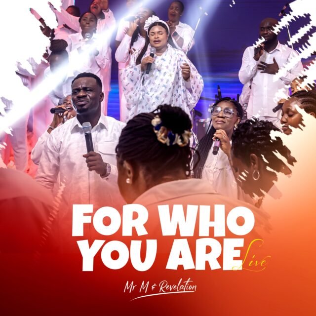 For Who You Are By Mr. M & Revelation