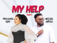 #SelahMusicVID: Princess Kay | My Helper | Feat. Mike Abdul My Helper by Princess Kay