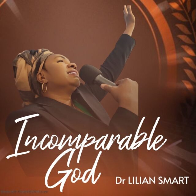 Incomparable God By Dr. Lilian Smart