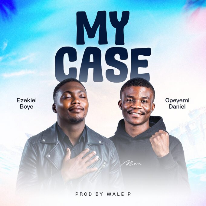 #SelahMusic: Ezekiel Boye x Opeyemi Daniel | My Case Ezekiel Boye and Opeyemi Daniel