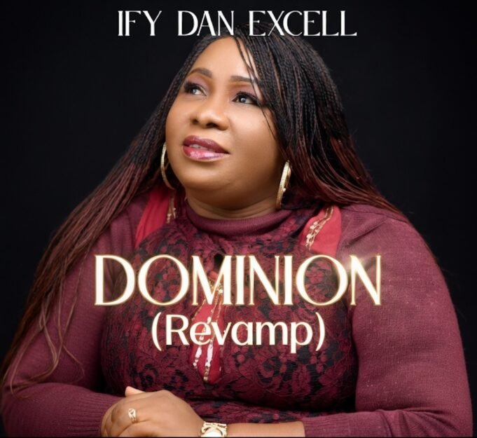 Ify Dan Excell Unveils “Dominion Revamp” Video With Rich South African Soundscape Dominion Revamp, Ify Dan Excell