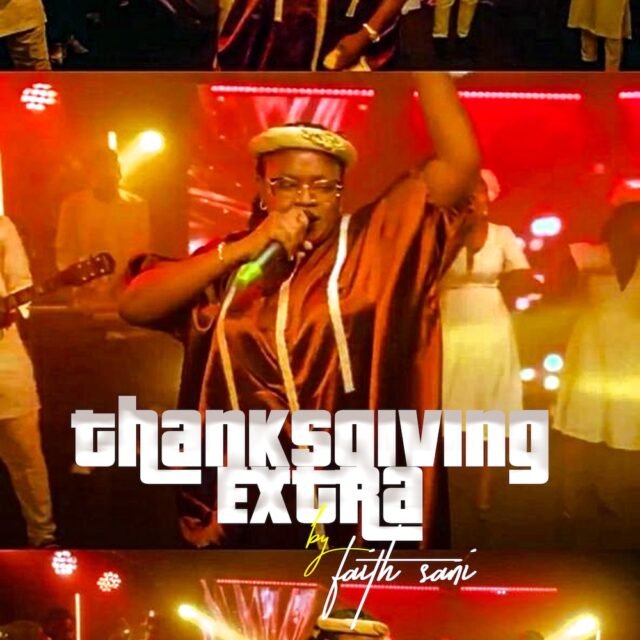 Thanksgiving Extra By Faith Sani