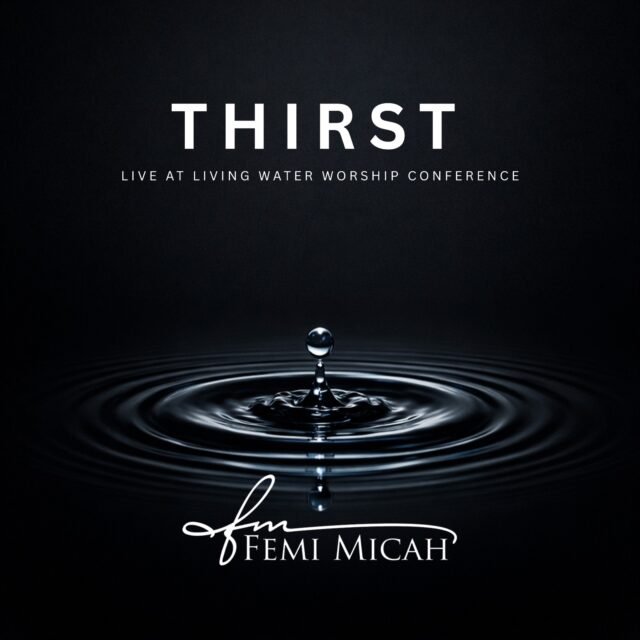 Thirst by Femi Micah