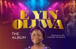 #SelahMusicVid: Bukola Olafadehan Introduces “E Yin Oluwa,” A Sound Of Praise And Worship E Yin Oluwa By Bukola Olafadehan