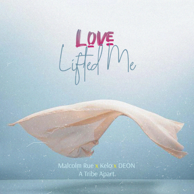 Love Lifted Me By Malcolm Rue