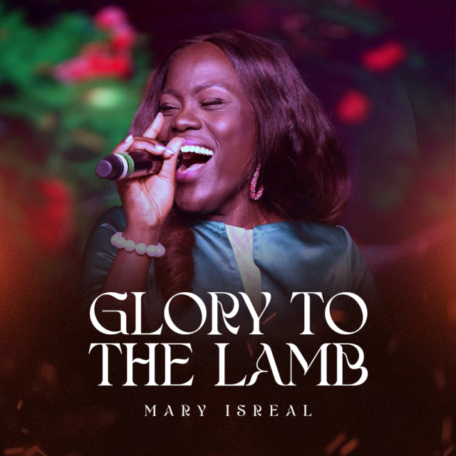 Glory to the Lamb By Mary Israel