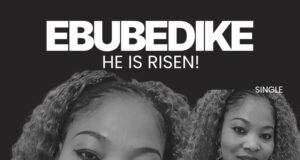 #SelahMusicVid: Ifeoma Chukwu Releases Soul-Stirring Single “Ebubedike” Inspired By Loss And Faith Ebubedike By Ifeoma Chukwu
