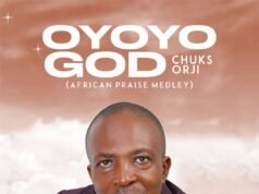 #SelahMusicVid: Chuks Orji Releases Transformative Worship Sound “Oyoyo God” OYOYO GOD By Chuks Orji