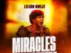Miracles Everywhere By Lilian Nneji