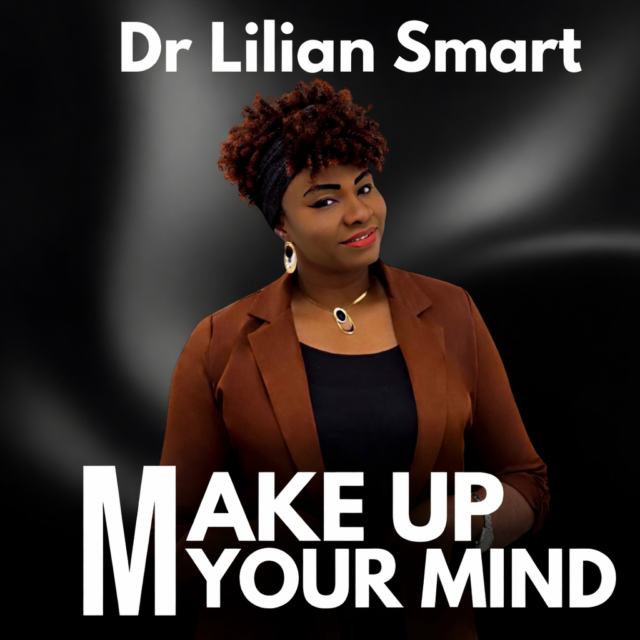 Make Up Your Mind By Lilian Smart