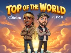 #SelahMusicVid: Tito Austen | Top Of The World | Feat. F.O.M Top of the World By Tito Austen