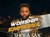 Worship Empeiria 2 By Shola Sax