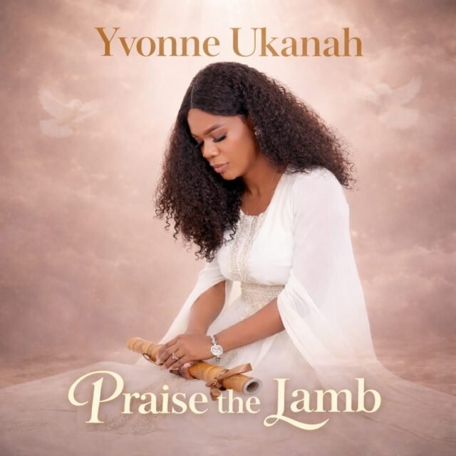 Praise The Lamb Praise The Lamb By Yvonne Ukanah