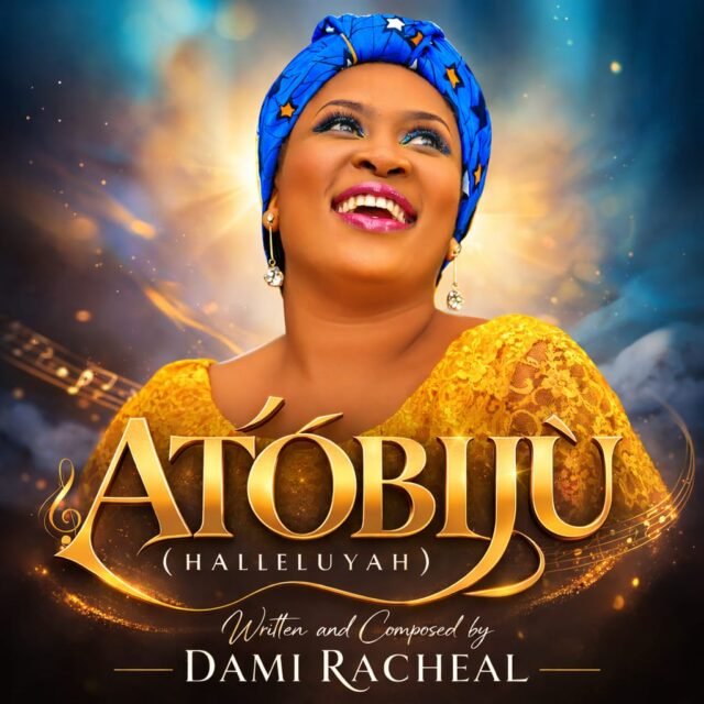 Atóbíjú (Halleluyah) Atóbíjú (Halleluyah) By Dami Racheal