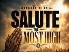 #SelahMusicVid: Oreggae Blaq Releases Inspiring New Gospel Single “Salute The Most High” Salute the Most High By Oreggae Blaq