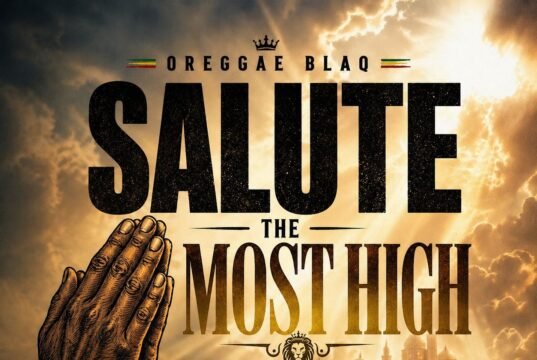 #SelahMusicVid: Oreggae Blaq Releases Inspiring New Gospel Single “Salute The Most High” Salute the Most High By Oreggae Blaq
