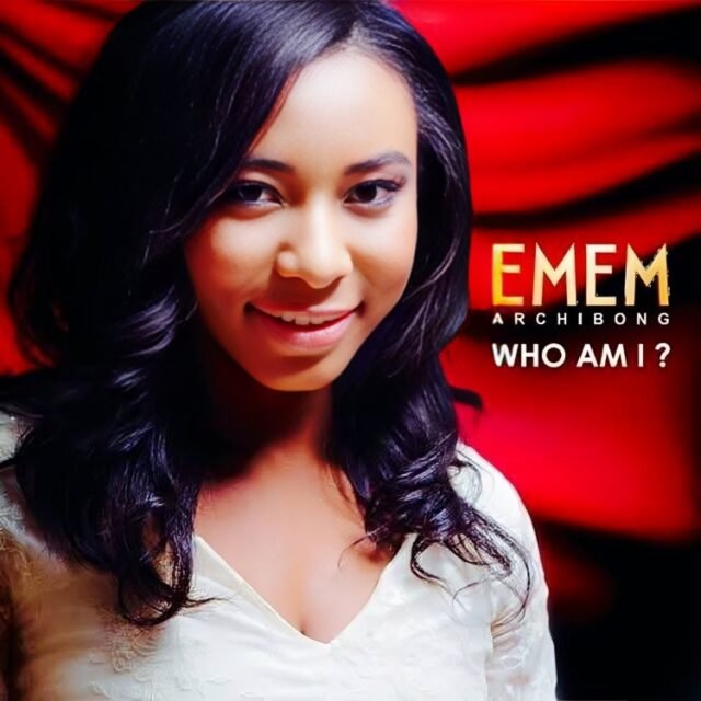 Who Am I? By Emem Archibong