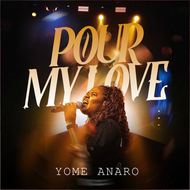 Pour My Love By Yome Anaro