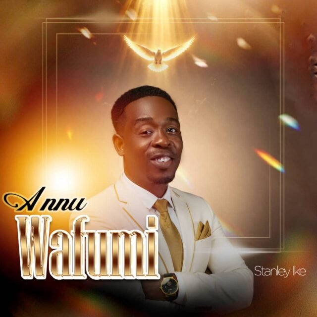 Annu Wafumi By Stanley Ike