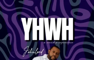#SelahMusicVid: Johnlord Ignites Hearts For God With New Worship Anthem “Burning” Burning By Johnlord