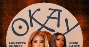 #SelahMusicVid: Lauretta Cookey | Okay | Feat. Nikki Laoye Okay By Lauretta Cookey