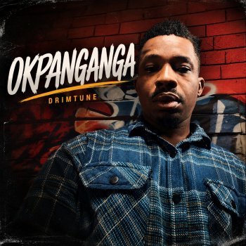 Okpanganga Okpanganga By Drimtune
