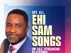 #SelahMusicVid: Ehi Sam’s Spirit-Filled Songs Continue To Impact Lives Across The Globe Ehi Sam Songs
