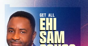 #SelahMusicVid: Ehi Sam’s Spirit-Filled Songs Continue To Impact Lives Across The Globe Ehi Sam Songs