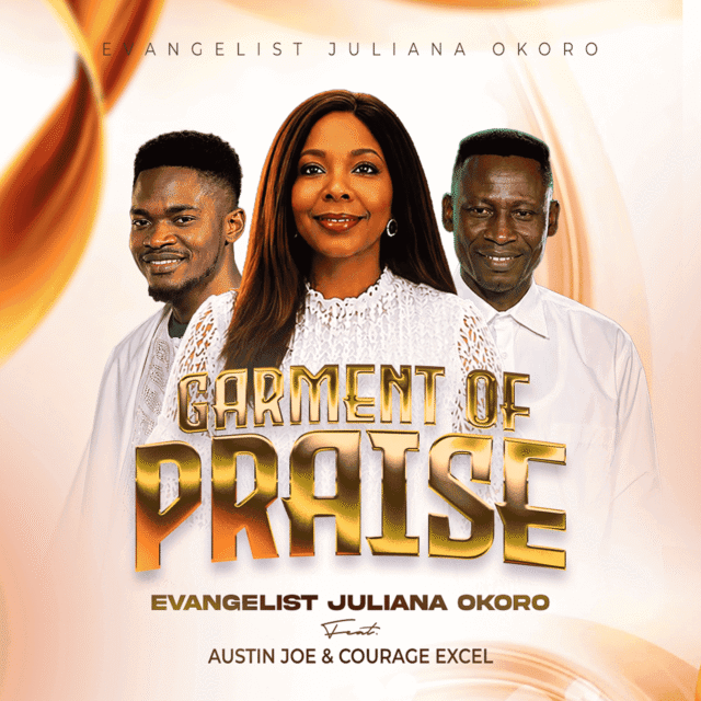Garment of Praise Garment of Praise By Juliana Okoro