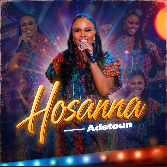 Hosanna Hosanna By Adetoun Oshodi