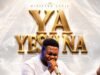 Ya Yesu Na By Lavic
