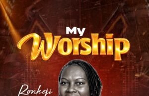 #SelahMusicVid: A Melody Of Surrender: Ronkeji’s “My Worship” Points Hearts To God My Worship By Ronkeji