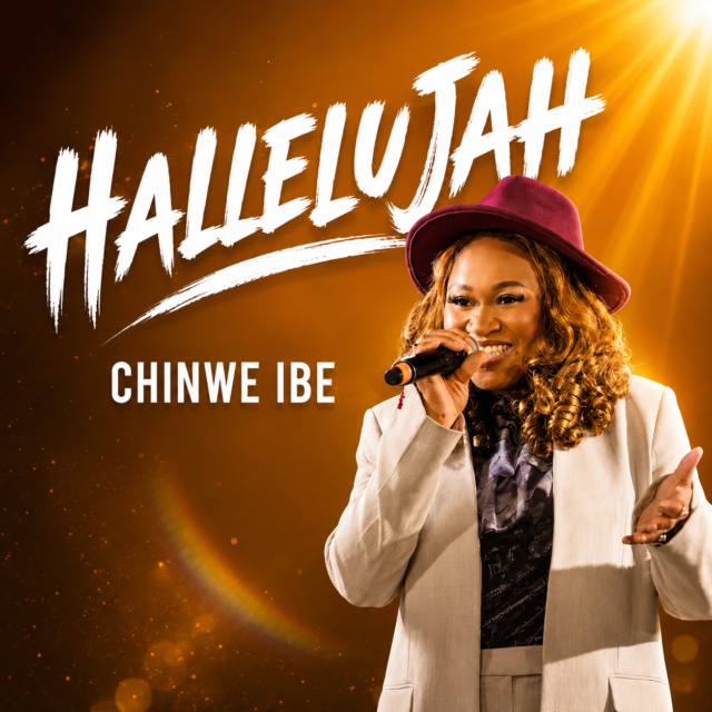 HALLELUJAH Hallelujah By Chinwe Ibe
