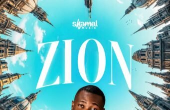 #SelahMusicVid: Shamal Music’s “Zion” Turns The Hope Of Eternity Into Song Zion By Shamal Music