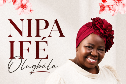 #SelahMusicVid: Dupe Akinwande Unveils New Sound Of Grace And Love, “Nipa Ife Olugbala” Nipa Ife Olugbala By Dupe Akinwande