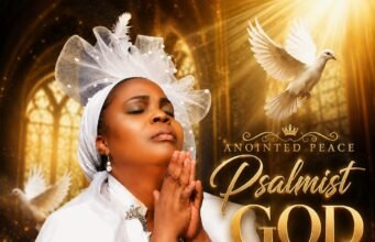 #SelahMusicVid: Anointed Peace Unveils “Psalmist God,” A Celebration Of God’s Greatness Psalmist God By Anointed Peace