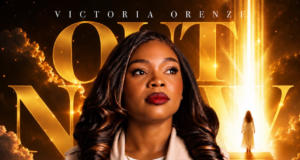 #SelahMusicVid: The Wait Is Over! Victoria Orenze Unveils “Just Believe” Just Believe By Victoria Orenze